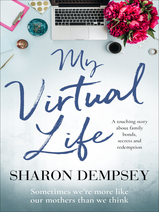 Title details for My Virtual Life by Sharon Dempsey - Available